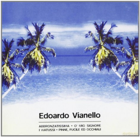 Edoardo Vianello: Pinne Fucile Ed Occhiali [CD]