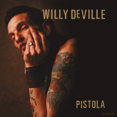 Willy Deville: Pistola [CD]
