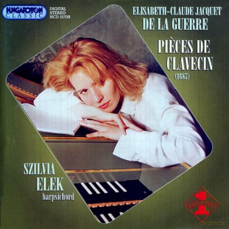 Elisabeth-Claude Jacquet De La Guerre: Pitces De Clavecin [CD]