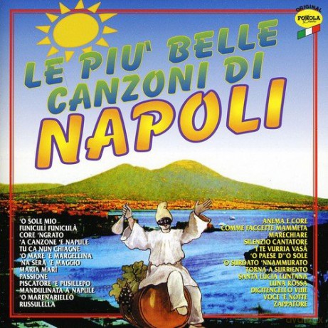 Piu Belle Canzoni Napoli [CD]