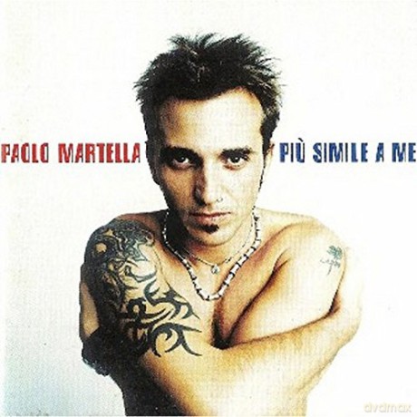 Paolo Martella: Piu' Simile A Me [CD]