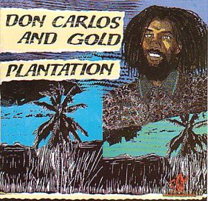 Don Carlos: Plantation [CD]