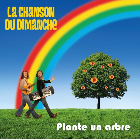 La Chanson Du Dimanche: Plante Un Arbre [CD]