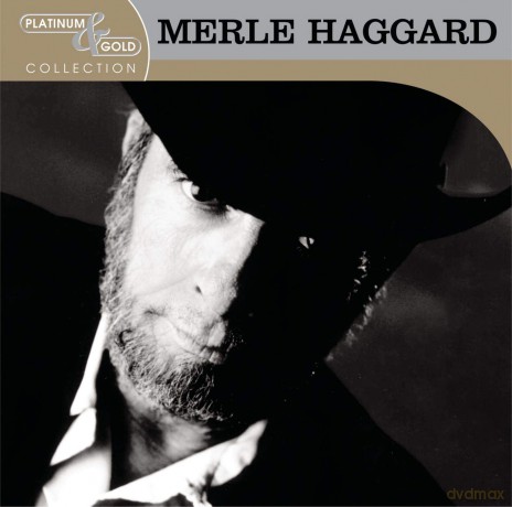 Merle Haggard: Platinum and Gold Collection [CD]