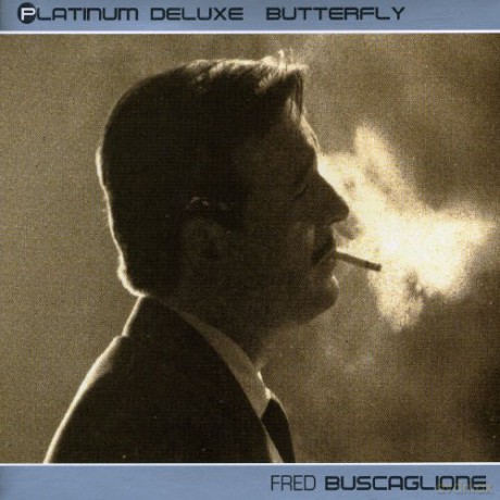Fred Buscaglione: Platinum Deluxe Butterfly [CD]