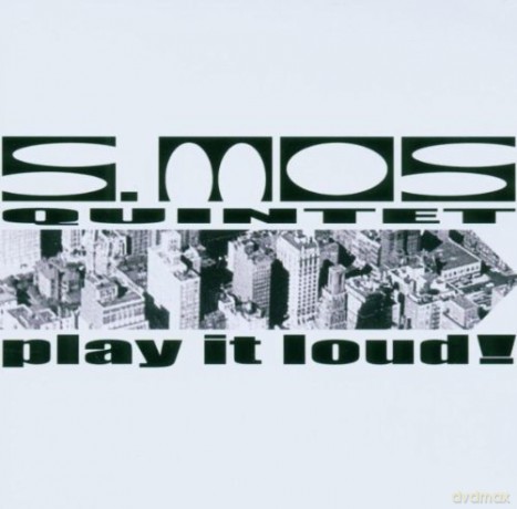 Smos Quartet: Play It Loud [CD]