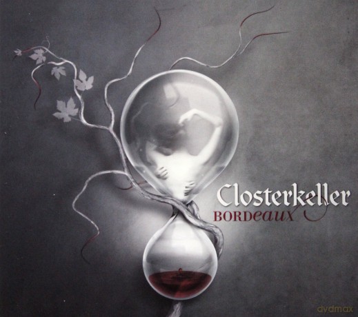 Closterkeller: Bordeaux (digipack) [CD]