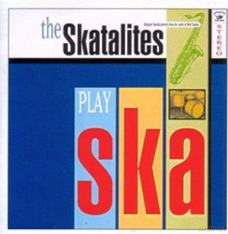 Skatalites: Play Ska [CD]