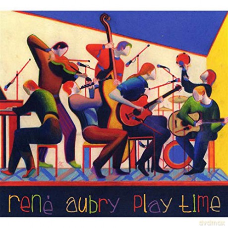 Rene Aubry: Play Time [CD]