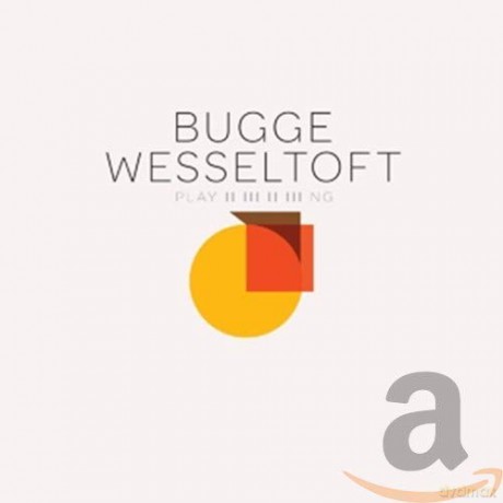 Bugge Wesseltoft: Playing [CD]