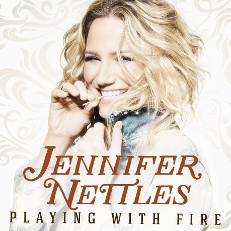 Jennifer Nettles: Playing With Fire [CD]