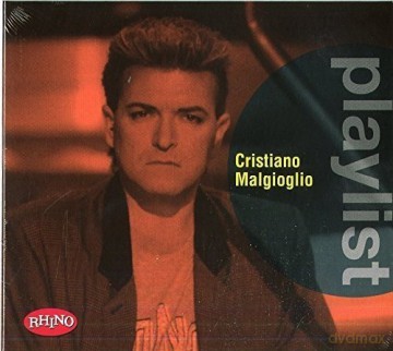 Cristiano Malgioglio: Playlist: Cristiano Malgioglio [CD]