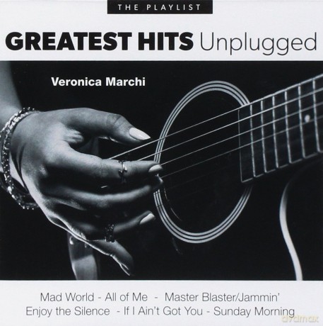Playlist: Greatest Hits - Unplugged [CD]