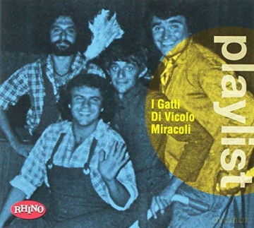 I Gatti Di Vicolo Mi: Playlist: I Gatti Di Vicolo Mi [CD]