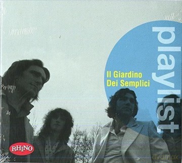 Il Giardino Dei Semplici: Playlist: Il Giardino Dei Semplici [CD]