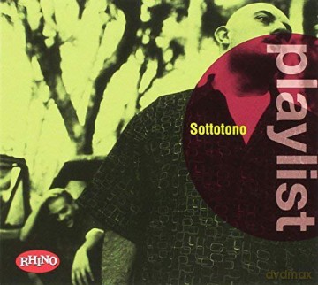 Sottotono: Playlist: Sottotono [CD]