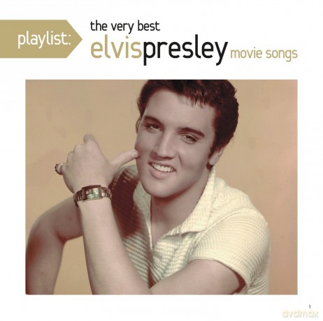 Elvis Presley: Playlist: The Very Best Movie Music Of Elvis Presley [CD]