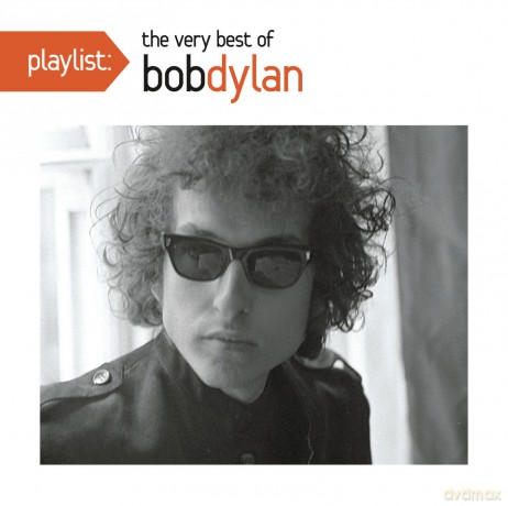 Bob Dylan: Playlist: The Very Best of Bob Dylan [CD]