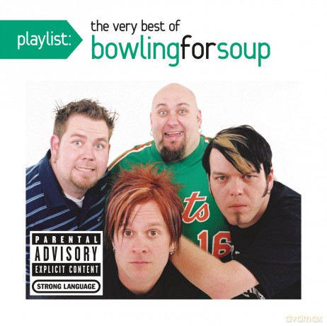 Bowling for Soup: Playlist: The Very Best of Bowling for Soup [CD]