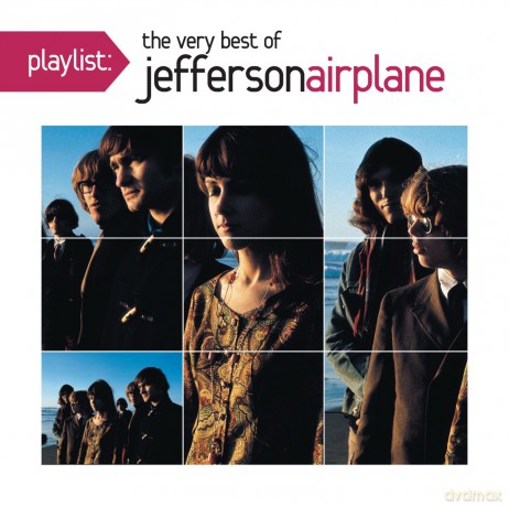 Jefferson Airplane: Playlist: The Very Best of Jefferson Airplane [CD]