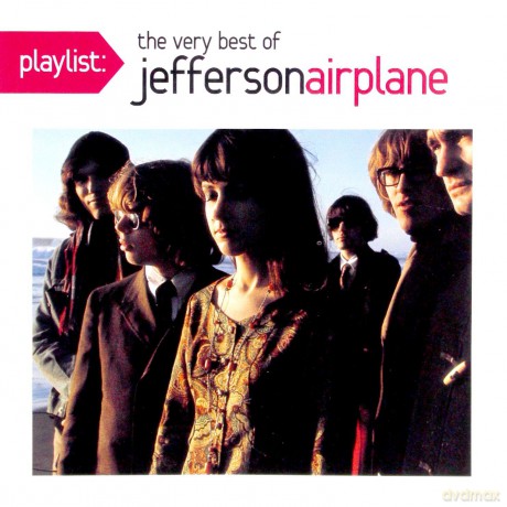Jefferson Airplane: Playlist: The Very Best of Jefferson Airplane [CD]
