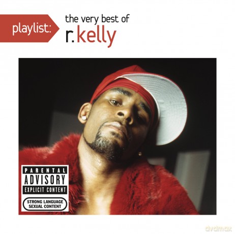 R. Kelly: Playlist: The Very Best Of R. Kelly [CD]