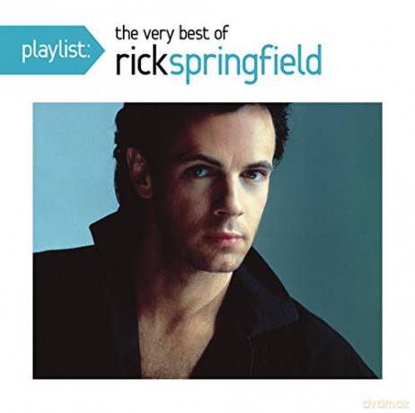 Rick Springfield: Playlist: The Very Best of Rick Springfield [CD]