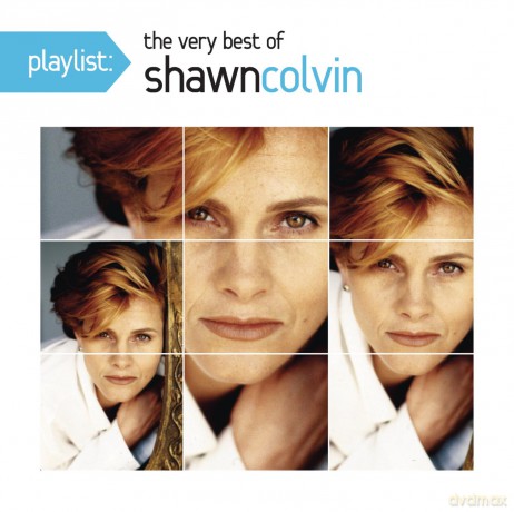 Shawn Colvin: Playlist: The Very Best of Shawn Colvin [CD]