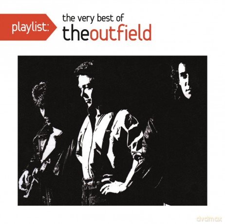Outfield: Playlist: The Very Best of the Outfield [CD]