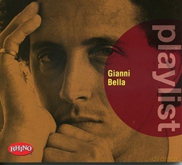 Gianni Bella: Playlist:Gianni Bella [CD]