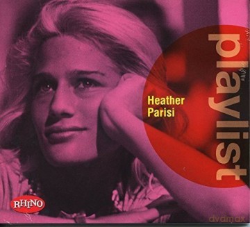 Heather Parisi: Playlist:Heather Parisi [CD]