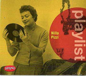 Nilla Pizzi: Playlist:Nilla Pizzi [CD]