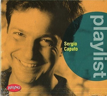Sergio Caputo: Playlist:Sergio Caputo [CD]