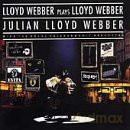 Julian Lloyd Webber: Plays Lloyd Webber [CD]