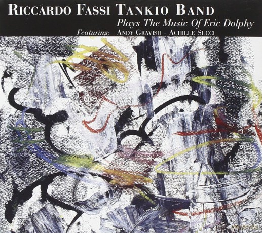 Riccardo Fassi Tankio Band: Plays Music Eric Dolphy [CD]