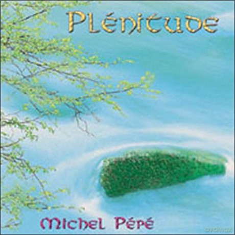Pepe' Michel: Plenitude [CD]