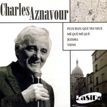 Charles Aznavour: Plus Bleu Que Tes Yeux/Me Que [CD]