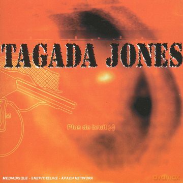 Tagada Jones: Plus De Bruit [CD]
