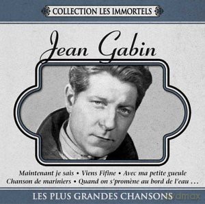 Jean Gabin: Plus Grandes Chansons [CD]