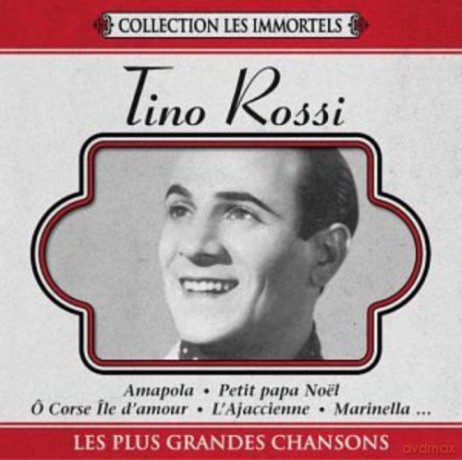 Tino Rossi: Plus Grandes Chansons [CD]