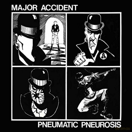 Major Accident: Pneumatic Pneurosis [CD]