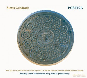 Alexis Cuadrado: Poetica [CD]