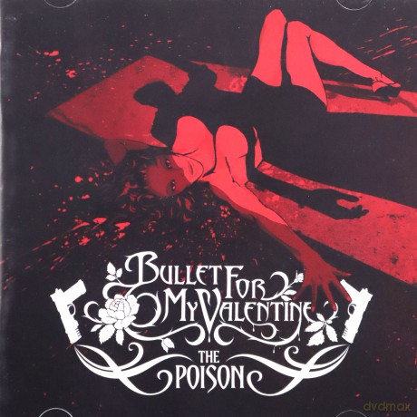 Bullet For My Valentine: Poison [CD]