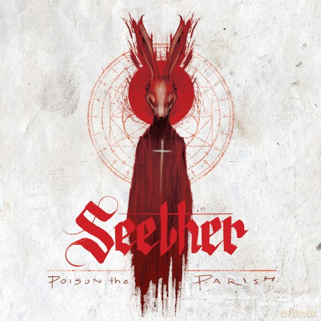 Seether: Poison The Parish [CD]
