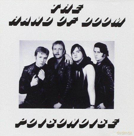 Hand of Doom: Poisonoise [2CD]