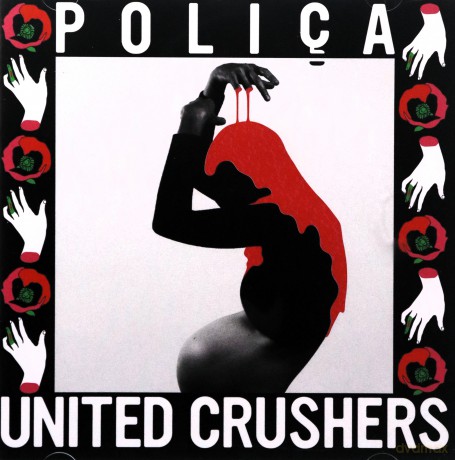 Polica: Polica - United Crushers [CD]