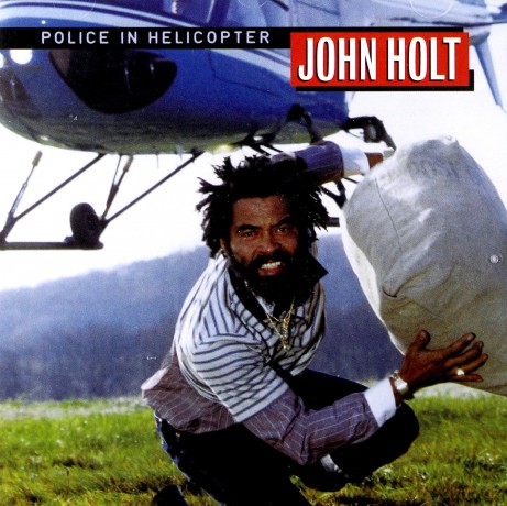 John Holt: Police in Helicopter [CD]