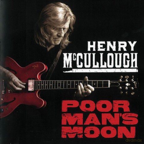 Henry Mccullough: Poor Man's Moon [CD]