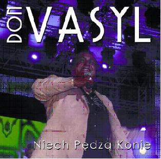 Don Vasyl: Niech Pędzą Konie [CD]