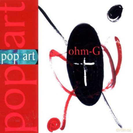 Ohm-G: Pop Art [CD]